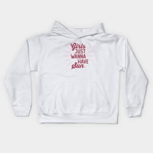 Girls just wanna have sun · Summer saying Kids Hoodie